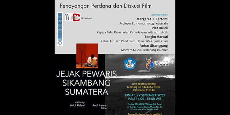  Penayangan perdana film "Jejak Pewaris Sikambang Sumatera" disertai acara diskusi di Teater Mini BPK Wilayah I Aceh/Repro